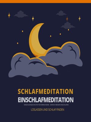 cover image of Schlafmeditation--Einschlafmeditation--Einschlafgeschichte für Erwachsene